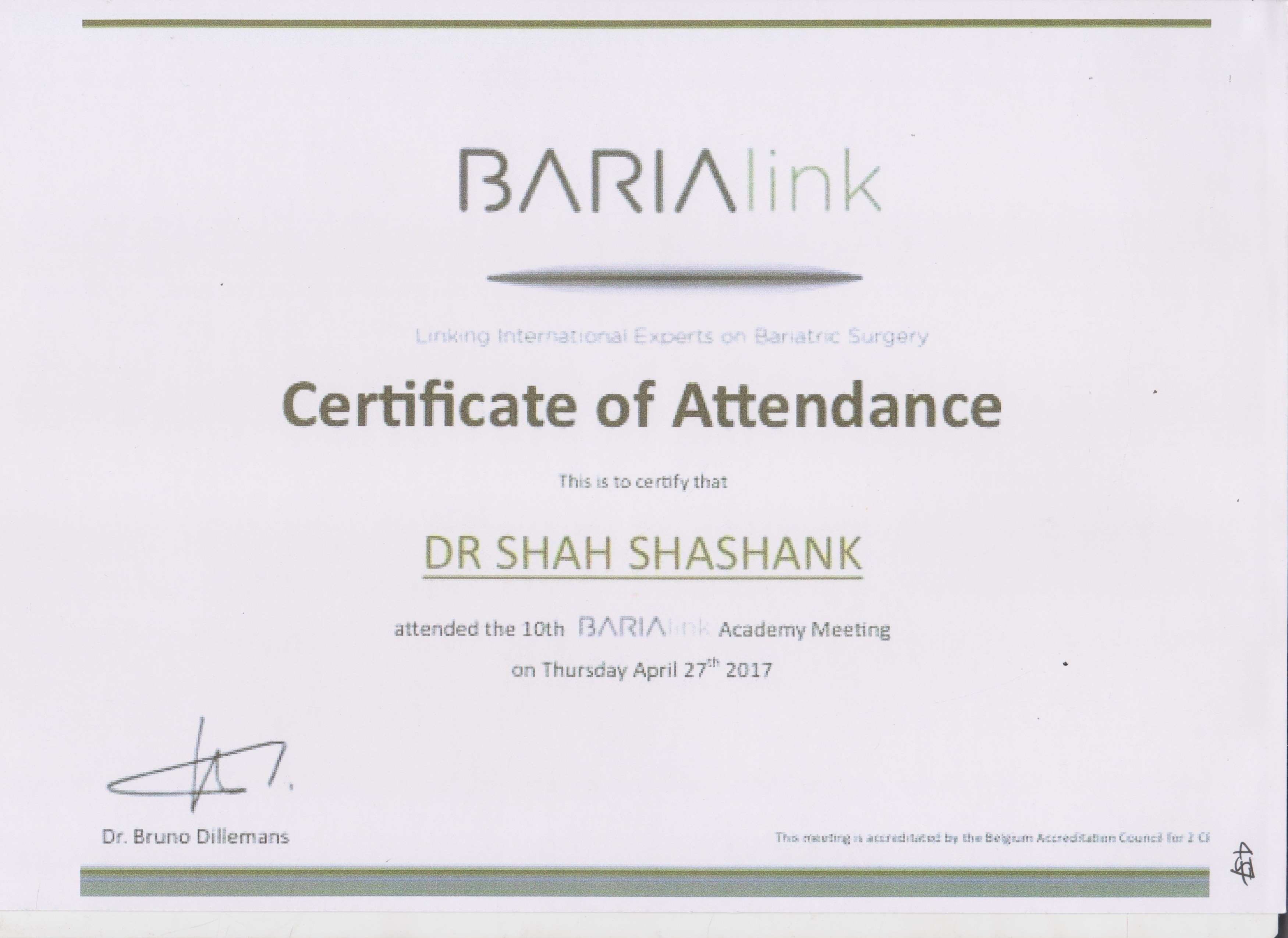 Dr Shashank Shah’s Certificate of Attendance of the 10th Barialink Academy Meeting in 2017. 